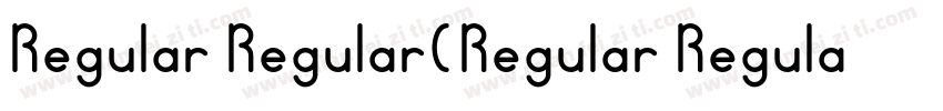 Regular Regular(Regular Regular)字体转换